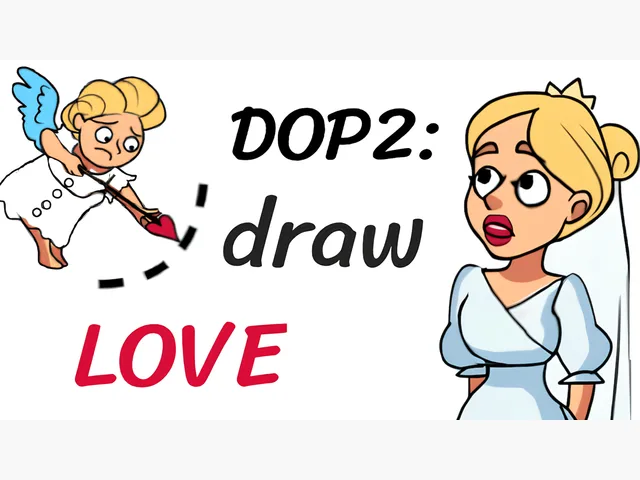 DOP2: Draw Love