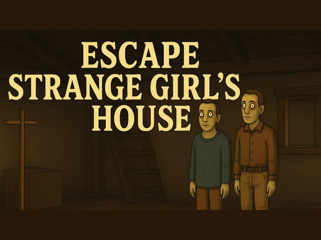 Escape Strange Girl’s House