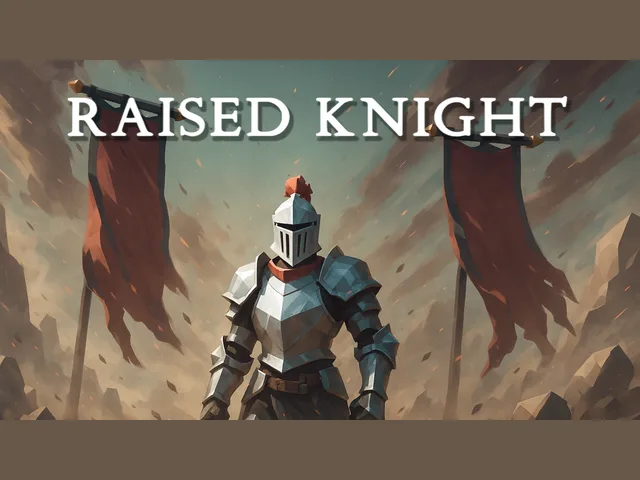 Raised Knight