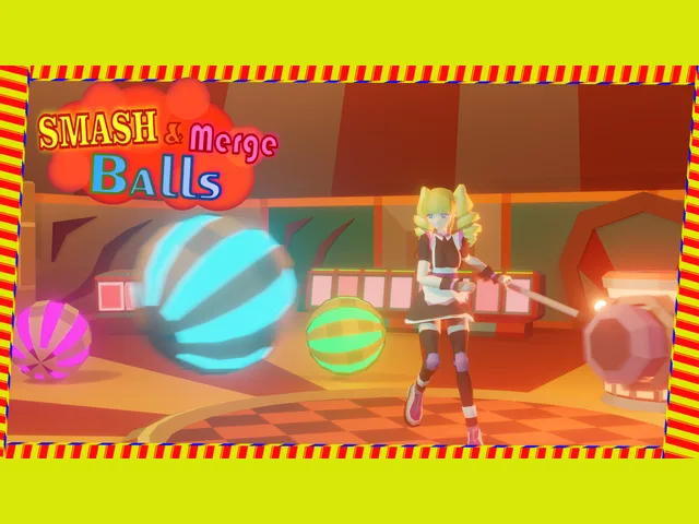 Smash & Merge Balls