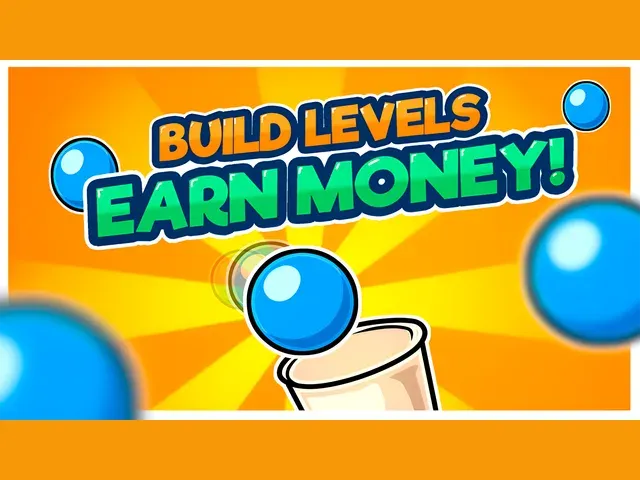Build levels – earn money!