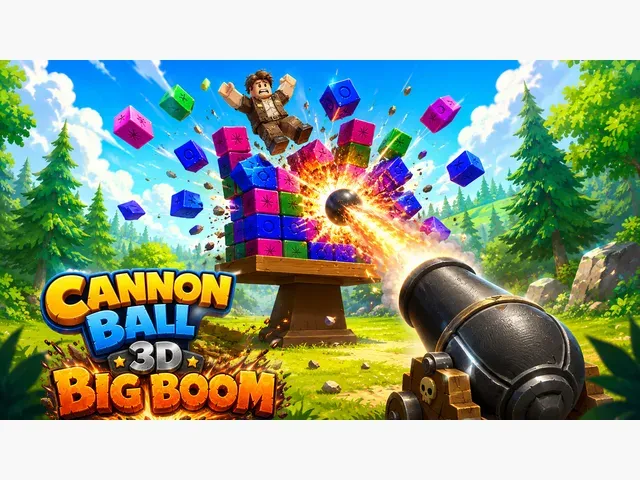 Cannon Ball 3D : Big Boom Obby