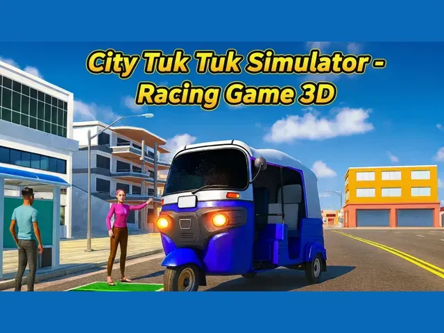 City Tuk Tuk Simulator: Racing Game 3D