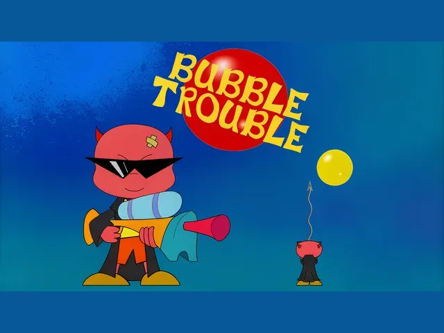 Bubble Trouble