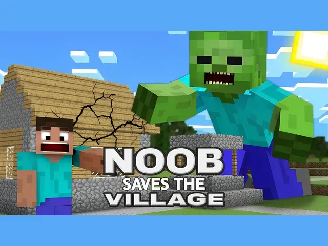Noob saves the village