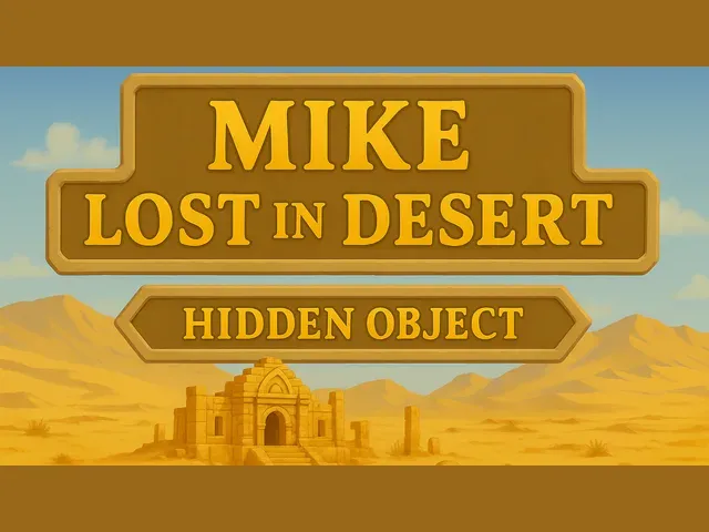 Mike Lost In Desert - Hidden Object
