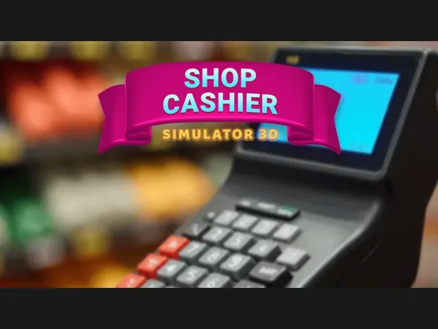 Shop Cashier Simulator 3D