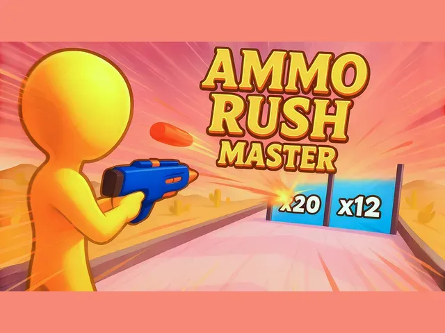 Ammo Rush Master