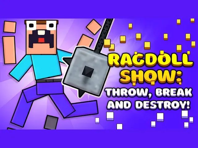 Ragdoll Show: Throw, Break and Destroy!