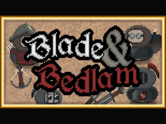 Blade & Bedlam