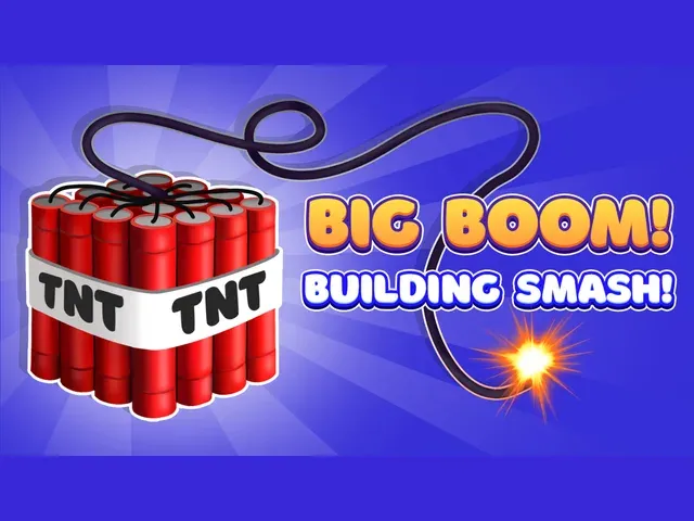 Big Boom! Building Smash!